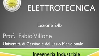 Elettrotecnica Lezione 24b [upl. by Alwitt]