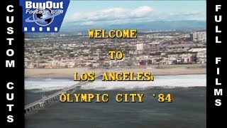 Welcome to Los Angeles Olympic City 1984 [upl. by Sane149]