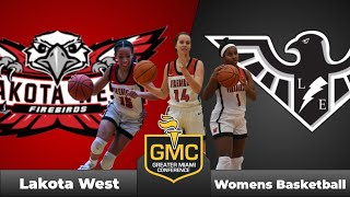 GMC Women’s Basketball Lakota West Firebirds  Lakota East Thunderhawks [upl. by Gildas]