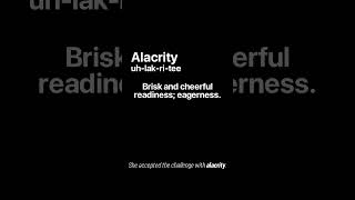 Word of the Day ALACRITY  Meaning amp Examples 📚 interesting vocabulary englishvocabulary [upl. by Figone]