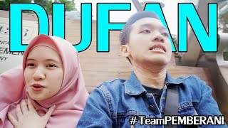 MAIN KE DUFAN  TeamPEMBERANI [upl. by Ikin]