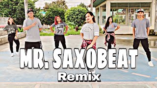 MR SAXOBEAT  Dj Rlaf Remix   Alexandra Stan  Dance Fitness  Zumba [upl. by Naffets]