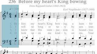 Hymnal 236 Before my hearts King bowing [upl. by Eecrad9]