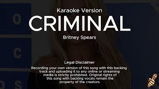 Britney Spears  Criminal Karaoke Version [upl. by Ydnas221]