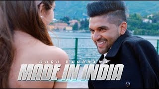 Guru Randhawa MADE IN INDIA lyrics  Bhushan Kumar  DirectorGifty  Elnaaz Norouzi  Vee [upl. by Yniffit]