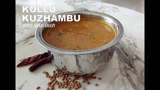 கொள்ளூ குழம்பு இப்படி செஞ்சி அசத்துங்க  KOLLU KUZHAMBU RECIPE IN TAMIL  कुलथी ग्रेवी की रेसिपी [upl. by Haakon]