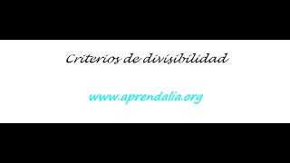 Criterios de divisibilidad del 2 3 5 7 10 y 11 [upl. by Arinaid]