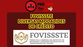 FOVISSSTE  DIVERSAS MODALIDADES DE CRÉDITO [upl. by Ednalrym]