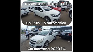 Vw Gol 2019 16 aut e gm montaña 2020 14 a venda em Taguatinga feirão [upl. by Isabel222]