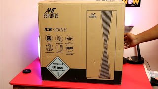 Best Budget Cabinet  Ant eSports ice 200 tg Unboxing and Review  RGB  Full Tempered GlassAmazon [upl. by Brunell]