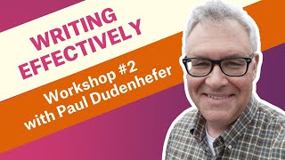 Writing Effectively in Economics  Workshop 23 with Paul Dudenhefer [upl. by Greenfield]