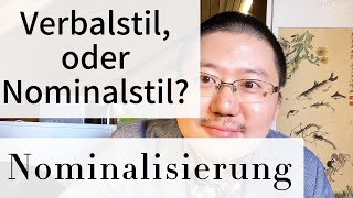 Nominalisierung Verbalstil Nominalstil B1 B2 C1 Deutsch lernen spontan mit Herrn Tan 2024 [upl. by Lledyr46]