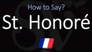 How to Pronounce St Honoré cake CORRECTLY [upl. by Henke628]