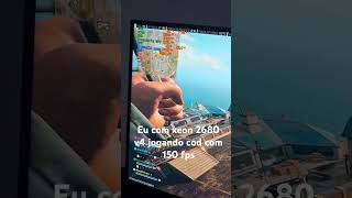 Xeon nao roda nada  warzone pcgamer cod xeon xeon2680v4 rtx4060 pcgamerxeon setupgamer [upl. by Ahdar]