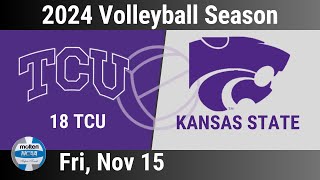 2024 Nov 15  Volleyball  18 TCU vs Kansas State  2024 Volleyball Season  20241115 [upl. by Aramoy]