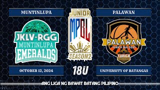 Junior MPBL Season 2  Muntinlupa JKLV RGG Emeralds vs Palawan Yurich Builders  18U [upl. by Vidda]