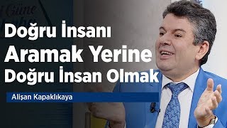 Doğru İnsanı Aramak Yerine Doğru İnsan Olmak [upl. by Atikkin]