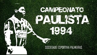 Paulista 1994  Melhores Momentos do Palmeiras Do 1º jogo até a Grande Final [upl. by Ahsiek]