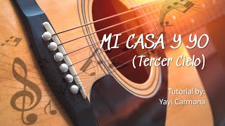 Mi casa y yo Tercer Cielo  Acordes fáciles Tutorial [upl. by Ayela]