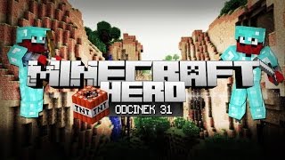 Minecraft HERO  BETA TESTY PACZKI Odcinek 31 [upl. by Junia670]