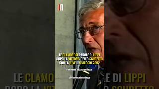 😮 Quando LIPPI IMPAZZÌ per lo SCUDETTO del 5 MAGGIO 2002 Shorts [upl. by Bartholomeo]