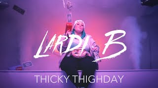 Freaky Friday  Lil Dicky ft Chris Brown Parody Thicky Thighday  Lardi B [upl. by Balac209]