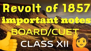 Revolt of 1857  First War of Independence Against British Important notes CBSE BOARD CUET [upl. by Arek]