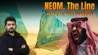 Saudi Vision 2030  A do or die project for MBS  Neom amp The LIne City  Faisal Warraich [upl. by Guinevere]