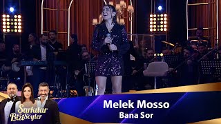 Melek Mosso  BANA SOR [upl. by Anneirda938]