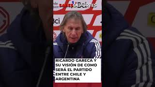 🔴RICARDO GARECA y su visión de como será el partido de CHILE y ARGENTINA chile futbol seleccion [upl. by Ardiekal]