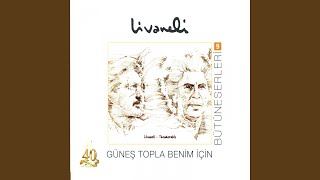 Güneş Topla Benim İçin [upl. by Niwle]