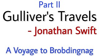 Gullivers Travels by Jonathan Swift in Hindi  Part 2 quot A Voyage to Brobdingnagquot [upl. by Nodnyl347]