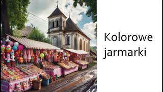 Kolorowe jarmarki 2 [upl. by Aerdnahc]