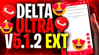 DELTA WHATSAPP ULTRA 512 EXT ATUALIZAÇÃO DO BRABO 💢 AGOSTO 2023 [upl. by Ellehcem707]