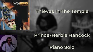 Thieves In The Temple  PrinceHerbie Hancock Piano Solo [upl. by Rosse769]