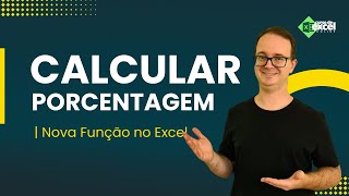 Como Usar Nova Função PORCENTAGEMDE no Excel [upl. by Hilaria]