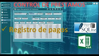 0️⃣6️⃣➖✅ CONTROL DE PRESTAMOS  PAGO DE PRÉSTAMO  PRIMERA PARTE🔶SQLITE  VBA [upl. by Garneau223]