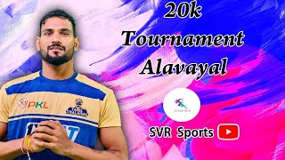 1ST ROUND ALAVAYAL VS KELAVAYAL  ALAVAYAL KABBADI 2024  SVR SPORTS [upl. by Bathilda693]