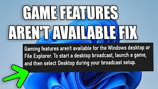 How To Fix Gaming Features arent available for the Windows Desktop on Windows 11 [upl. by Esra439]