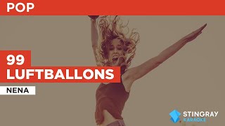 99 Luftballons  Nena  Karaoke with Lyrics [upl. by Lorou173]