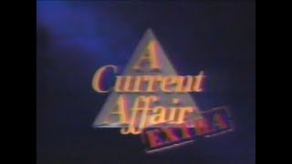 A Current Affair Extra 3101991 [upl. by Naitsihc]