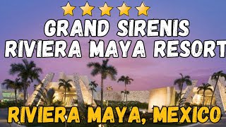 Grand Sirenis Riviera Maya Resort Mexico AllInclusive Resort [upl. by Feingold524]