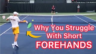 Here’s Why You Struggle With Weak Short Forehands Tennis Technique Explained [upl. by Bryna767]