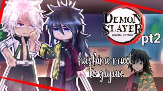 《hashira react to giyuu tomioka》 some sanegiyuufull 2 parts repost♡☆ [upl. by Shanney]