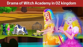 Drama of Witch Academy in OZ kingdom Fairy tales English [upl. by Ennaus]