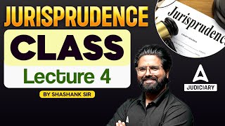 Jurisprudence Lecture 4  Introduction of Jurisprudence  By Shashank Sir [upl. by Dennet]