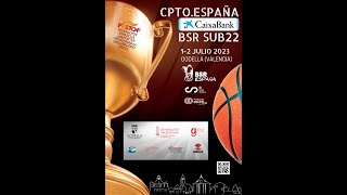 CAMPEONATO DE ESPAÑA CAIXABANK BSR SUB22 VIERNES  BSR CCAA DEPORTE DIRECTO [upl. by Bobbette]