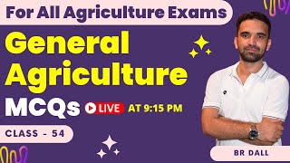 GENERAL AGRICULTURE MCQs  MPRHEO AAO FSO AFO TGT PGT JRF IFFCO PrePG  Class  54 [upl. by Oicirbaf748]