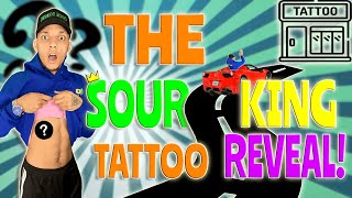 THE quotSOUR KINGquot TATTOO REVEAL MUST WATCH [upl. by Guerin863]