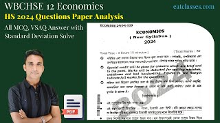 12 Economics HS 2024 Question Paper Analysis  MCQ VSAQ Answer amp Standard Deviation Solve wbchse [upl. by Aneras]